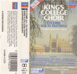 King's College Choir - O Come All Ye Faithful