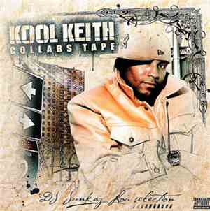 Kool Keith - Collabs Tape