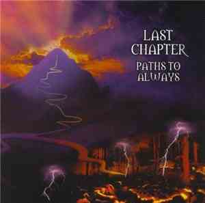 Last Chapter - Paths To Always