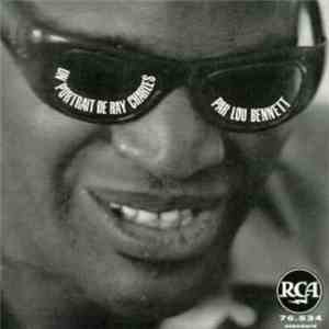 Lou Bennett Et Son Orchestre - Un Portrait De Ray Charles Par Lou Bennett
