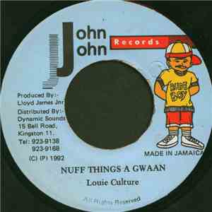 Louie Culture - Nuff Things A Gwaan
