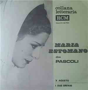 Maria Estomano - Dice Pascoli