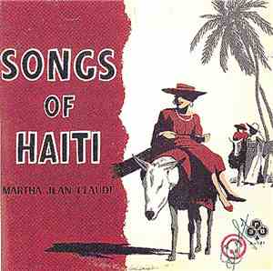 Martha Jean Claude - Songs Of Haiti