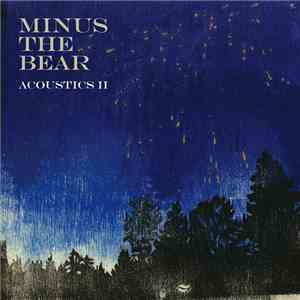 Minus The Bear - Acoustics II