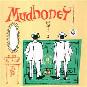 Mudhoney - Piece Of Cake
