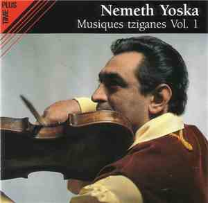 Nemeth Yoska - Musiques Tziganes Vol. 1