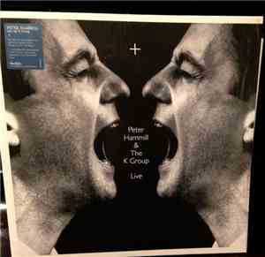 Peter Hammill & The K Group - +