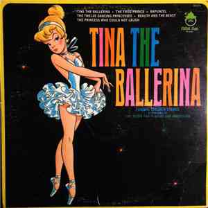 Peter Pan Players And Orchestra - Tina The Ballerina