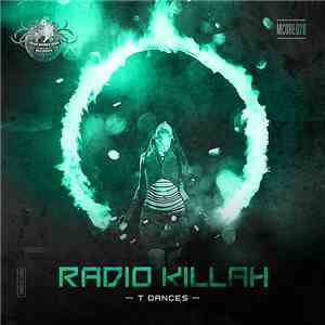 Radio Killah - T Dances