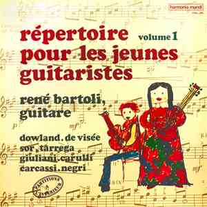 René Bartoli - Répertoire Pour Les Jeunes Guitarists, Volume 1