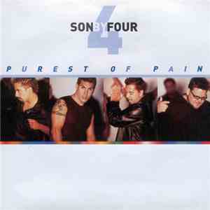 Son By Four - Purest Of Pain