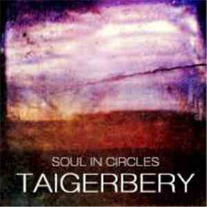 Taigerbery - Soul In Circles