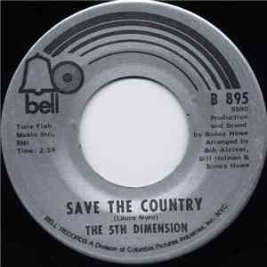 The 5th Dimension - Save The Country / Dimension 5
