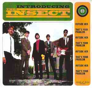 The In-Sect - Introducing The In-Sect: Outside Her / That's Your Problem