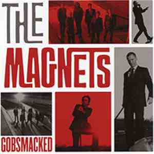 The Magnets - Gobsmacked