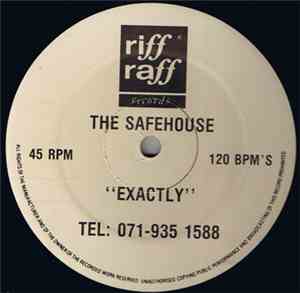 The Safehouse - Exactly