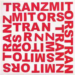 Tranzmitors - You Get Around