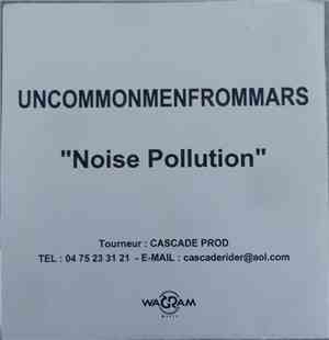 Uncommonmenfrommars - Noise Pollution