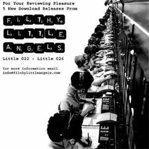 Various - For Your Reviewing Pleasure - 5 New Releases From Filthy Little Angels
