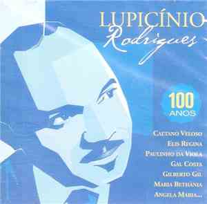 Various - Lupicínio Rodrigues 100 Anos