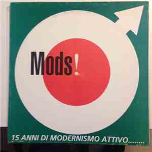 Various - Mods! 15 Anni Di Modernismo Attivo........