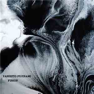 Yasuhito Fujinami - Fusion
