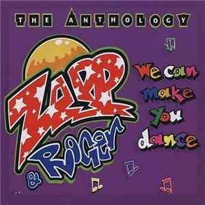 Zapp & Roger - The Anthology - We Can Make You Dance
