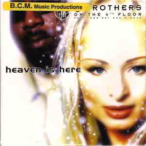 2 Brothers On The 4th Floor Feat. Des'Ray And D-Rock - Heaven Is Here