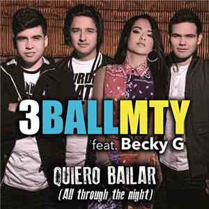 3Ballmty - Quiero Bailar (All Through The Night)