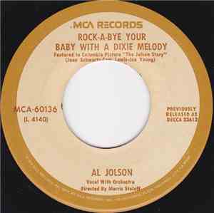 Al Jolson - Rock-A-Bye Your Baby With A Dixie Melody