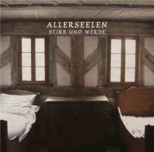 Allerseelen - Stirb Und Werde