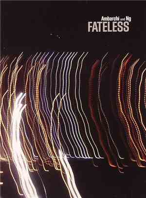Ambarchi And Ng - Fateless