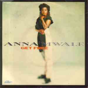 Anna Mwale - Get Free