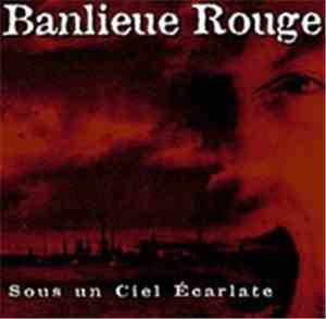 Banlieue Rouge - Sous Un Ciel Écarlate