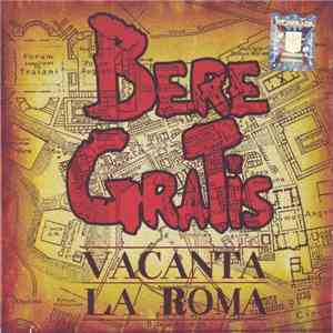 Bere Gratis - Vacanta La Roma