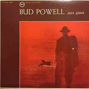 Bud Powell - Jazz Giant