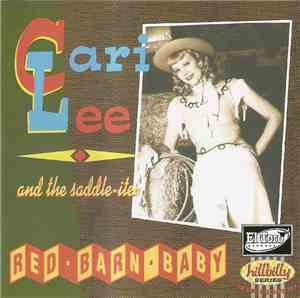 Cari Lee & The Saddle-Ites - Red Barn Baby