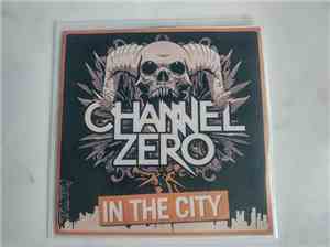 Channel Zero  - In The City