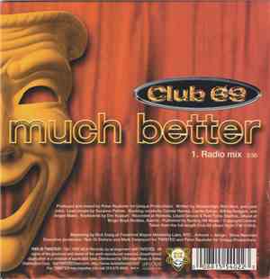 Club 69 - Much Better / Drama