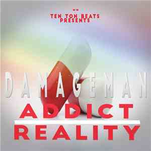 Damageman - Addict / Reality