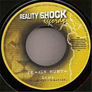 Deadly Hunta / General Smiley - Mama / De Luv