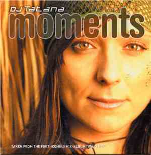 DJ Tatana - Moments