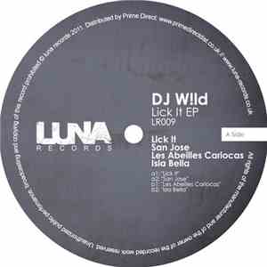 DJ W!ld - Lick It EP