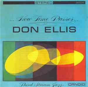 Don Ellis - ...How Time Passes...