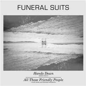 Funeral Suits - Hands Down