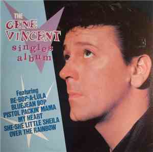 Gene Vincent - The Gene Vincent Singles Album