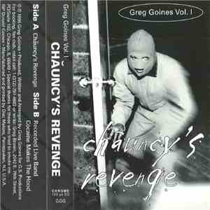 Greg Goines - Chauncy's Revenge