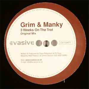 Grim & Manky - 3 Weeks On The Trot
