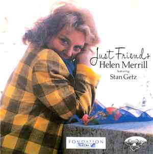 Helen Merrill Featuring Stan Getz - Just Friends