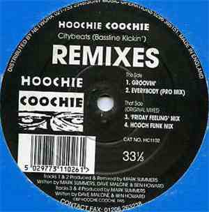 Hoochie Coochie - Citybeats (Bassline Kickin') (Remixes)